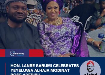 Hon. Lanre Sarumi Celebrates Yeyeluwa Alhaja Modinat Bose Adedibu