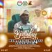 Ibadan South LCDA Chair. Hon. Teslim Ogundeji celebrates  Agboworin on his Birthday,  ….says Agboworin is a Beacon of Hope for Ibadan North-East/South-East Federal Constituency.