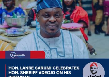 Hon. Lanre Sarumi Celebrates Hon. Sheriff Adeojo on His Birthday