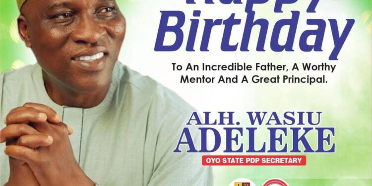 He’s Dedicated To Our Party” – Forum of 33 Local Government Secretaries Celebrates Oyo PDP Secretary, Alhaji Wasiu Adeleke