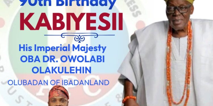 Chief Oluwole Akinwale Celebrates Olubadan at 90, Hails Monarch’s Peaceful and Progressive Reign*