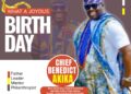 Birthday: You are a Visionary, Charismatic and Inspirational Leader; Akinyele Council Boss, Hon Akinleye eulogizes Chief Benedict Akika on his birthday