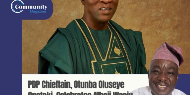 Hon. Lanre Sarumi Celebrates Alhaji Wasiu Adeleke on His Birthday