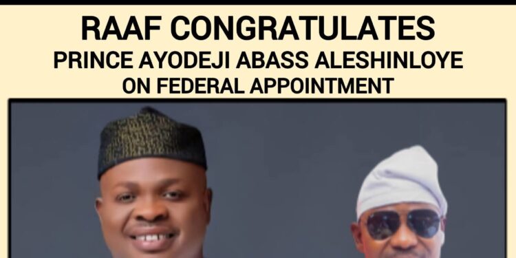 RAAF Congratulates Prince Ayodeji Abass Aleshinloye on Federal Appointment