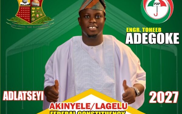 Engr. Toheeb Adegoke: A Visionary Leader for a New Era in Akinyele/Lagelu*