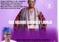Birthday: “Embodiment Of Patience, Service, And Greatness” – Hon. Ibrahim oladebo simple Hails Oba Rashidi Ladoja @81