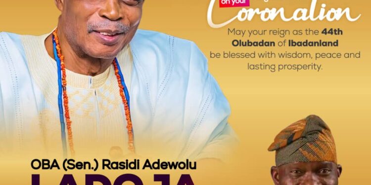 Agboworin Congratulates Oba Rasidi Ladoja, On Coronation As 44th Olubadan