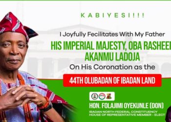 Oba Ladoja’s Coronation Marks a New Dawn for Ibadanland” — Rep. Folajimi Oyekunle DoN