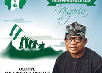 Olooye Adegoke Felicitates Nigerians at 65th Independence Anniversary