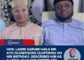 Hon. Lanre Sarumi Hails Mr. Ayo Olowosoke Olopoenia on His Birthday, Describes Him as a Loyal Ally and Exemplary party man