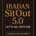 The Ibadan SitOut 5.0: Exploring Content Creation, Growth, and Civic Responsibility
