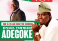 How Abuja 2027 Favors Engr. Toheeb Adegoke Through PDP’s Expanding National Influence