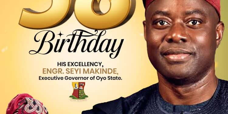 Makinde @ 58: Prince Laja Adeoye Hails Governor’s Visionary Leadership     …Commends governor’s achievements in infrastructure, education, healthcare, and agribusiness
