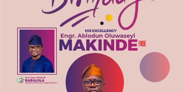 GSM @58: Hon. Abiodun Babalola, PhD, Describes Gov. Makinde as an Architect of Institutional Reforms and Legislative–Executive Harmony*