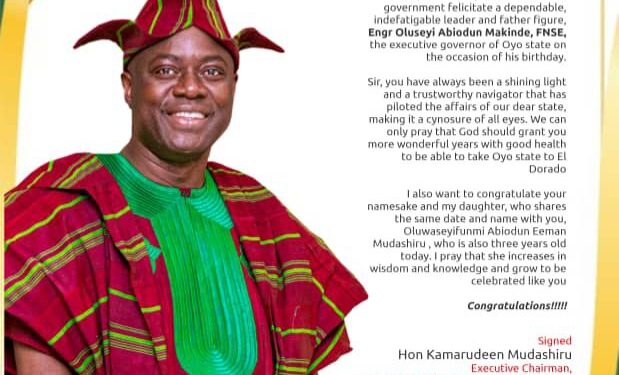 Makinde @ 58: Prince Laja Adeoye Hails Governor’s Visionary Leadership     …Commends governor’s achievements in infrastructure, education, healthcare, and agribusiness