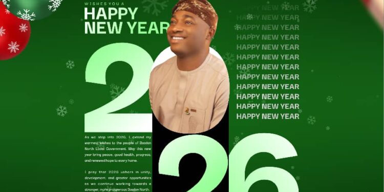 Year 2026: Together We Will Achieve More – Council Boss, Olufade Assures Ibadan North Residents