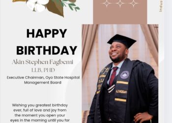 Dr. Akin Fagbemi’s Birthday: Hon. Babalola integrity PhD Extols His Virtues