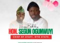 Akinyele/Lagelu House of Rep. Hopeful Engr. Toheeb Adegoke Celebrates Oyo State Chief of Staff, Hon. Segun Ogunwuyi, on His Birthday*