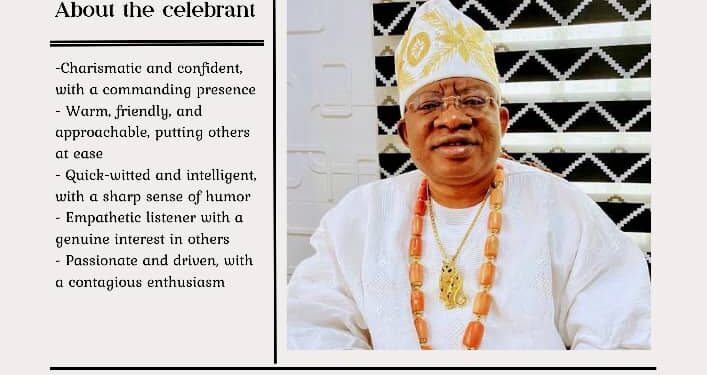 Birthday: You’re A Man Of Inestimable Value! Street Circle Foundation Celebrates Oloye Taofeek Adegboyega