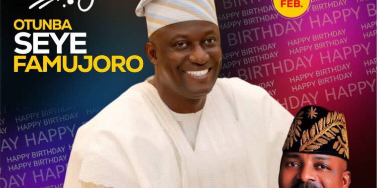 Otunba Seye Famojuro, a shining example of Leadership, Loyalty and Integrity: Akinyele Council Boss, Hon Akinwole Akinleye celebrates Balogun JAF on his birthday.