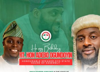 Birthday Celebration: Akinyele/Lagelu 2027 Federal Rep Hopeful, Engr. Toheeb Adegoke, Celebrates Rt. Hon. Adebo Ogundoyin’s Leadership in Oyo State