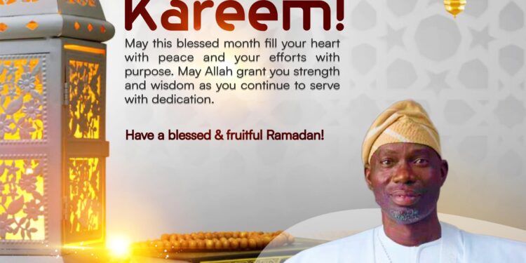 Ramadan: Agboworin Felicitates Muslims, Urges Peace, Impactful Service To Humanity