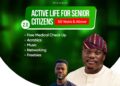 **2nd Edition: Hon. Akinsete Olakunle, Aide to Makinde, Collaborates with OrayFit to Promote Active Aging for Senior Citizens 2.0**
