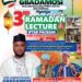 OYO LAWMAKER, WALE CANADA, TO HOST RAMADAN LECTURE ON MARCH 8 IN SEPETERI