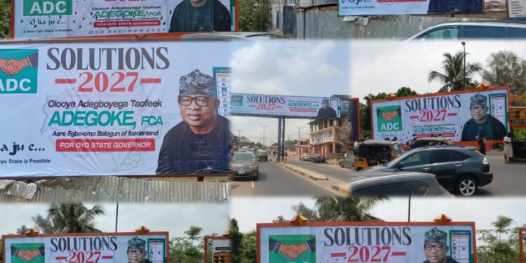 2027: Oloye Taofeek Adegoke Lights Up Oyo State with ADC “Solutions 2027” Branding