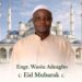 Engr. Adeagbo Congratulates Muslims on Eid-el-Fitri, Urges Prayers for Nigeria