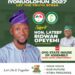2027: Lateef Ridwan Opeyemi Declares Atiba Assembly Bid, Pledges Inclusive, People-Centred Representation