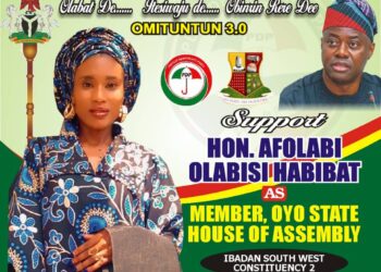 *HON. AFOLABI OLABISI HABIBAT (OLABAT): A Grassroots Voice Rising for Ibadan South West Constituency II* _ Amb Yusuff Gboyega Abdulafeez