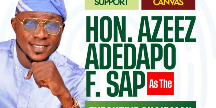 Hon. Azeez Adedapo F. Sap Declares Interest in Chairmanship Position for Oorelope Local Government Area