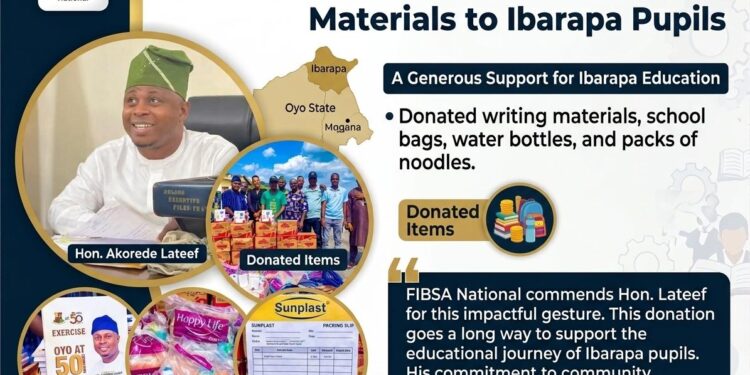 FIBSA National Hails Hon. Akorede Lateef Over Donation of Educational Materials to Ibarapa Students