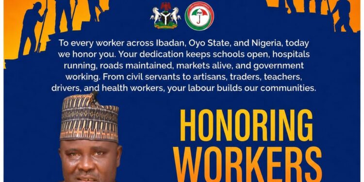 Workers’ Day: House of Assembly Hopeful, Hon. Abiodun Adekunle Ishola BARUWA Salutes Workers in IBSWLG, Oyo State