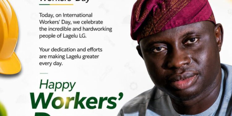 MAY DAY: LGSPB BOSS, HON AKEEM IGE FELICITATES WORKERS, SALUTES THEIR DEDICATION