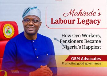 Makinde’s Labour Legacy: How Oyo Workers, Pensioners Became Nigeria’s Happiest – GSM Advocates
