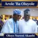 Hon Abiodun Adekunle Ishola Baruwa Celebrates Oloye Nureni Akanbi on his Birthday, Describes him as Symbol of Wisdom