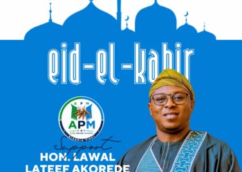 *Hon. Akorede Congratulates Muslims, Calls for Stronger Community Bond*