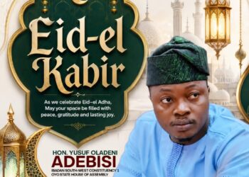 SALLAH: HONOURABLE ADEBISI CALLS FOR PEACE, UNITY AND ADHERENCE TO THE LESSONS OF SACRIFICE