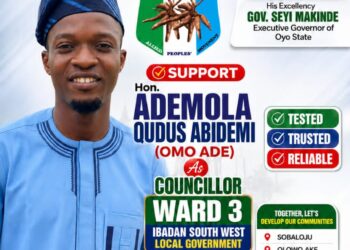 HON. ADEMOLA QUDUS ABIDEMI (OMO ADE) DECLARES COUNCILLORSHIP AMBITION IN WARD 3, IBADAN SOUTH-WEST LG