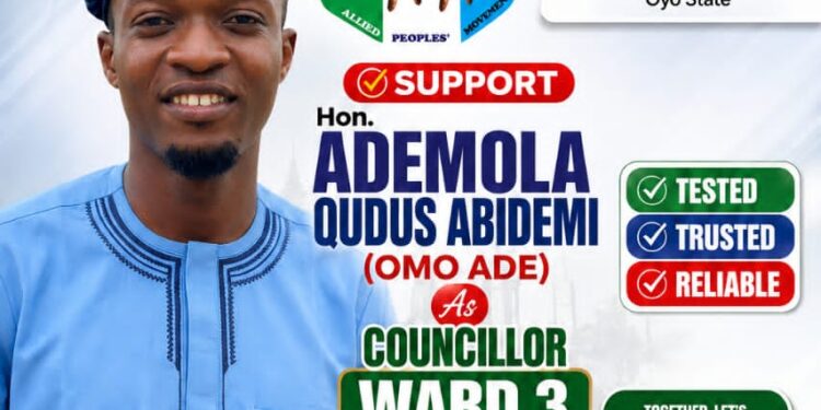 HON. ADEMOLA QUDUS ABIDEMI (OMO ADE) DECLARES COUNCILLORSHIP AMBITION IN WARD 3, IBADAN SOUTH-WEST LG