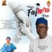 FATHER’S DAY 2026: OYO COMMISSIONER; BALOGUN CELEBRATES FATHERS AS THE BEDROCK OF STRONG FAMILIES AND A STABLE SOCIETY*