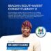 AKINSETE OLAKUNLE: READY TO SERVE, READY TO DELIVER FOR IBADAN SOUTH WEST CONSTITUENCY 2