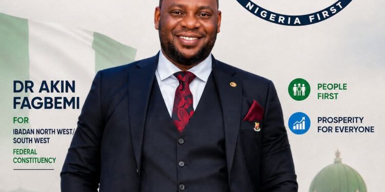 *Why Mogaji Dr. Akin Fagbemi Deserves to Represent Ibadan South West/North West Federal Constituency