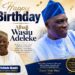 IBSWLG Chairman, Akande Celebrates Alhaji Wasiu Adeleke, Describes Him As Political Reference Point