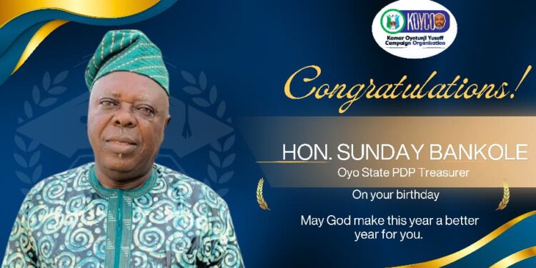 Ogbomoso North Chairmanship Aspirant, Hon. Kamar Oyetunji Yusuff (KOYCO), Celebrates Hon. Sunday Bankole on His Birthday