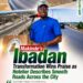 Makinde’s Ibadan Transformation Wins Praise as Hotelier Describes Smooth Roads Across the City