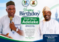 BIRTHDAY: Ibikunle hails Alhaji Wasiu Adeleke, Offers Prayers