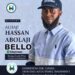 Why Hon. Hassan Bello Should Emerge as the Unified Choice of APM in Ibadan South West Local Government